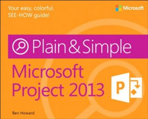 Descargar Microsoft Project 2013 Plain & Simple pdf, epub, ebook