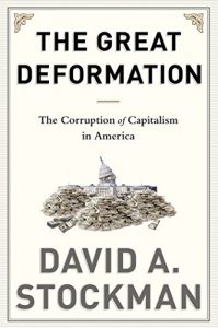 Descargar The Great Deformation: The Corruption of Capitalism in America pdf, epub, ebook