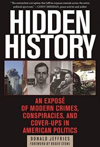 Descargar Hidden History: An Exposé of Modern Crimes, Conspiracies, and Cover-Ups in American Politics pdf, epub, ebook