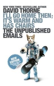 Descargar I’ll Go Home Then; It’s Warm and Has Chairs: The Unpublished Emails (English Edition) pdf, epub, ebook