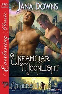 Descargar Unfamiliar Moonlight [The Others 1] (Siren Publishing Everlasting Classic ManLove) pdf, epub, ebook