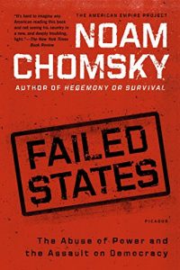 Descargar Failed States: The Abuse of Power and the Assault on Democracy (American Empire Project) pdf, epub, ebook