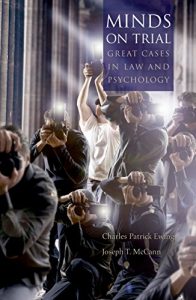 Descargar Minds on Trial: Great Cases in Law and Psychology pdf, epub, ebook