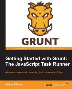 Descargar Getting Started with Grunt: The JavaScript Task Runner pdf, epub, ebook