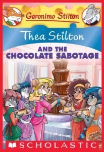 Descargar Thea Stilton #19: Thea Stilton and the Chocolate Sabotage (Thea Stilton Graphic Novels) pdf, epub, ebook