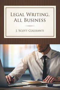 Descargar Legal Writing, All Business pdf, epub, ebook