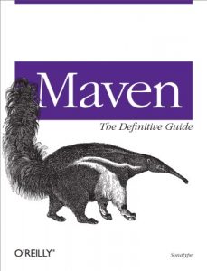 Descargar Maven: The Definitive Guide: The Definitive Guide pdf, epub, ebook