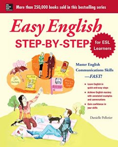 Descargar Easy English Step-by-Step for ESL Learners: Master English Communication Proficiency–FAST! (Easy Step-By-Step) pdf, epub, ebook