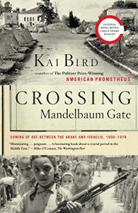 Descargar Crossing Mandelbaum Gate: Coming of Age Between the Arabs and Israelis, 1956-1978 (English Edition) pdf, epub, ebook