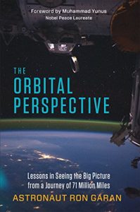 Descargar The Orbital Perspective: Lessons in Seeing the Big Picture from a Journey of 71 Million Miles pdf, epub, ebook