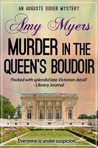 Descargar Murder in the Queen’s Boudoir (Auguste Didier Mystery Book 11) (English Edition) pdf, epub, ebook