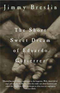 Descargar The Short Sweet Dream of Eduardo Gutierrez pdf, epub, ebook