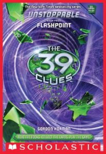 Descargar The 39 Clues: Unstoppable Book 4: Flashpoint pdf, epub, ebook