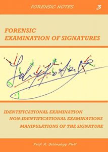 Descargar Forensic Examination of Signatures (Forensic Notes Book 3) (English Edition) pdf, epub, ebook