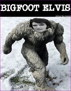 Descargar Bigfoot Elvis (English Edition) pdf, epub, ebook