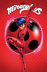 Descargar Miraculous Vol. 2: Spots On (Miraculous: Tales of Lady Bug and Cat Noir) pdf, epub, ebook