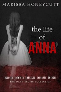 Descargar The Life of Anna: The Complete Story (English Edition) pdf, epub, ebook