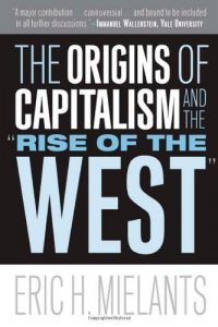 Descargar The Origins of Capitalism and the “Rise of the West” pdf, epub, ebook