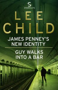 Descargar James Penney’s New Identity/Guy Walks Into a Bar (Storycuts) (Jack Reacher Short Stories) pdf, epub, ebook