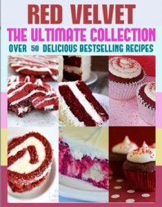 Descargar Red Velvet Recipes: The Ultimate Collection! (English Edition) pdf, epub, ebook