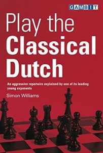 Descargar Play the Classical Dutch (English Edition) pdf, epub, ebook