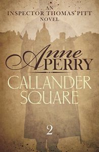 Descargar Callander Square: Thomas Pitt Mystery 2 (English Edition) pdf, epub, ebook