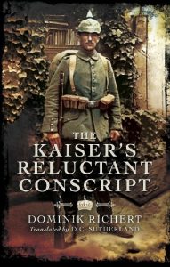 Descargar The Kaiser’s Reluctant Conscript pdf, epub, ebook