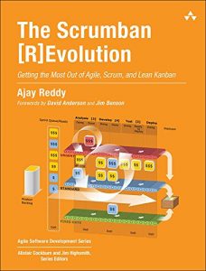 Descargar The Scrumban [R]Evolution: Getting the Most Out of Agile, Scrum, and Lean Kanban (Agile Software Development Series) pdf, epub, ebook