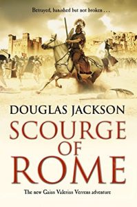 Descargar Scourge of Rome: (Gaius Valerius Verrens 6) pdf, epub, ebook