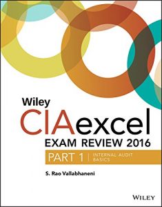 Descargar Wiley CIAexcel Exam Review 2016: Part 1, Internal Audit Basics (Wiley CIA Exam Review Series) pdf, epub, ebook