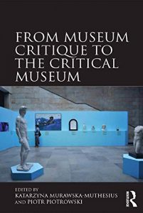 Descargar From Museum Critique to the Critical Museum pdf, epub, ebook