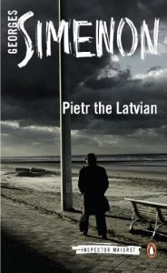 Descargar Pietr the Latvian: Inspector Maigret #1 pdf, epub, ebook