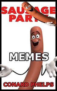 Descargar Sausage Party Memes (English Edition) pdf, epub, ebook