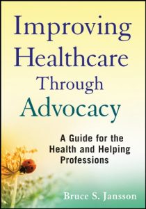 Descargar Improving Healthcare Through Advocacy: A Guide for the Health and Helping Professions pdf, epub, ebook