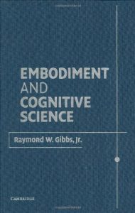 Descargar Embodiment and Cognitive Science pdf, epub, ebook