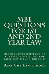 Descargar MBE Questions For 1st and 2nd Year Law: e law book (English Edition) pdf, epub, ebook