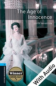 Descargar Age of Innocence – With Audio Level 5 Oxford Bookworms Library: 1800 Headwords pdf, epub, ebook