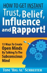 Descargar How To Get Instant Trust, Belief, Influence and Rapport! 13 Ways To Create Open Minds By Talking To The Subconscious Mind (MLM & Network Marketing) (English Edition) pdf, epub, ebook