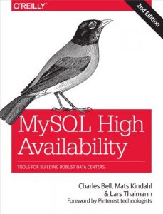 Descargar MySQL High Availability: Tools for Building Robust Data Centers pdf, epub, ebook