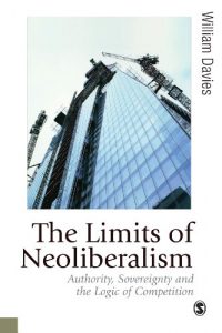 Descargar The Limits of Neoliberalism: Authority, Sovereignty and the Logic of Competition (Published in association with Theory, Culture & Society) pdf, epub, ebook