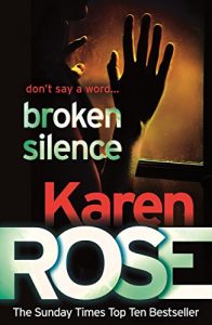 Descargar Broken Silence (A Karen Rose Novella) (Romantic suspense) pdf, epub, ebook