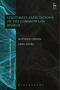 Descargar Legitimate Expectations in the Common Law World (Hart Studies in Comparative Public Law) pdf, epub, ebook