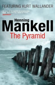 Descargar The Pyramid: Kurt Wallander pdf, epub, ebook