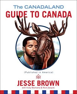 Descargar Canadaland Guide to Canada (English Edition) pdf, epub, ebook