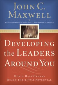 Descargar Developing the Leaders Around You: How to Help Others Reach Their Full Potential pdf, epub, ebook