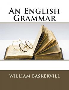 Descargar An English Grammar [Illustrated edition] (English Edition) pdf, epub, ebook