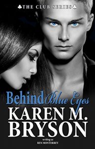Descargar Behind Blue Eyes (The Club Book 0) (English Edition) pdf, epub, ebook