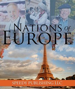 Descargar Nations Of Europe: Fun Facts about Europe for Kids pdf, epub, ebook