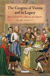 Descargar The Congress of Vienna: War and Great Power Diplomacy after Napoleon (International Library of Historical Studies) pdf, epub, ebook