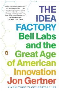 Descargar The Idea Factory: Bell Labs and the Great Age of American Innovation pdf, epub, ebook